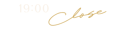 19:00 Close